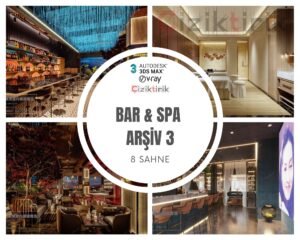 Bar & Spa Arşiv 3 - Hazır 3DSMax Sahneleri
