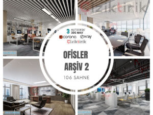 11 Ofisler Arşiv 2 - Hazır 3DSMax Sahneleri
