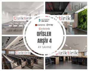 Ofisler Arşiv 4 - Hazır 3DSMax Sahneleri