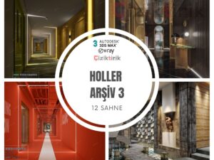13 Holler Arşiv 3 - Hazır 3DSMax Sahneleri