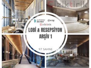 7 Lobi ve Resepsiyon Arşiv 1 - Hazır 3DSMax Sahneleri